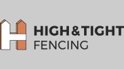 High & Tight Fencing