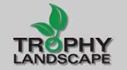 Trophy Landscape Design